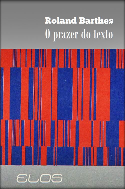 O-Prazer-do-Texto