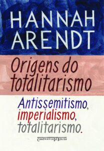 as origens do totalitarismo