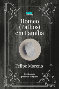 (homeo) pathos em família