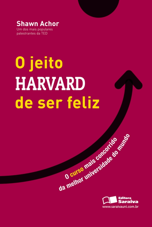 O-Jeito-Harvard-de-Ser-Feliz