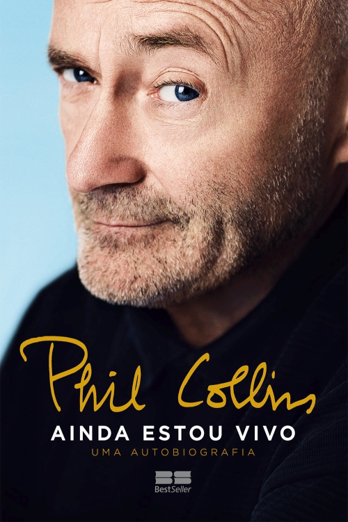 Phil Collins Ainda estou vivo -Uma autobiografia