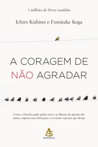 a-coragem-de-nao-agradar