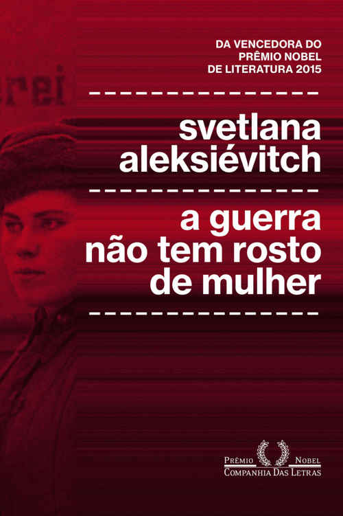A guerra não tem rosto de mulher