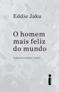 o-homem-mais-feliz-do-mundo