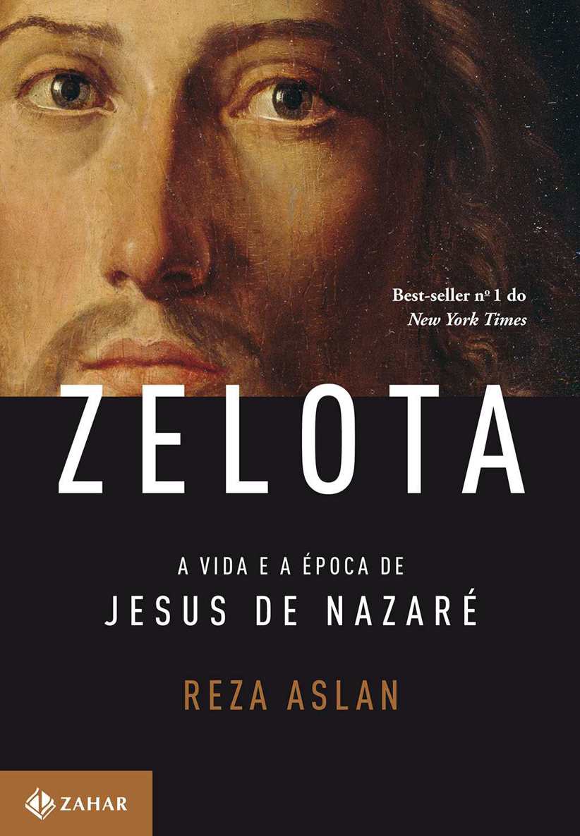 Zelota – A vida e a época de Jesus de Nazaré