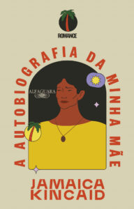 A autobiografia de minha mãe