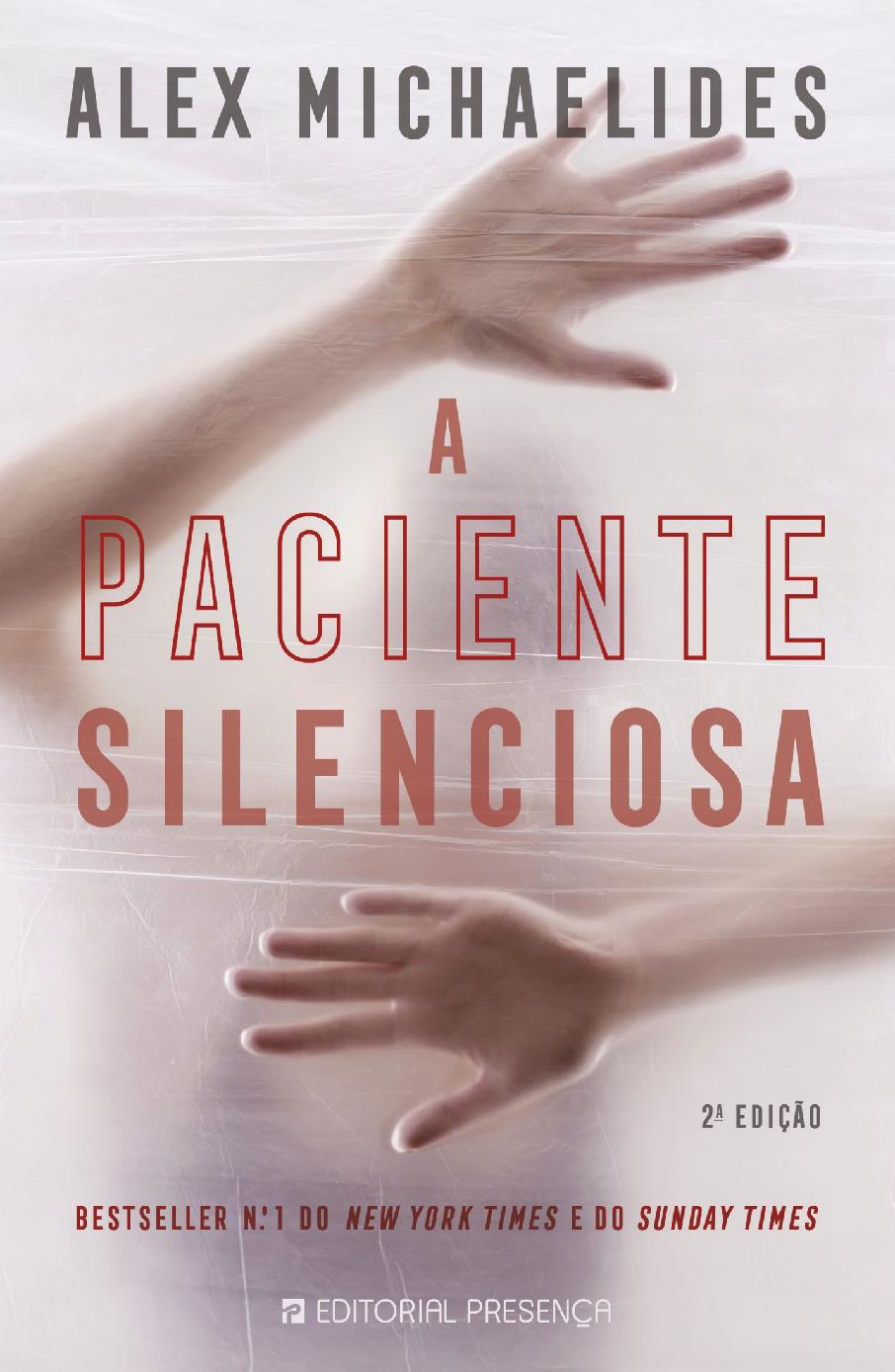 A paciente silenciosa