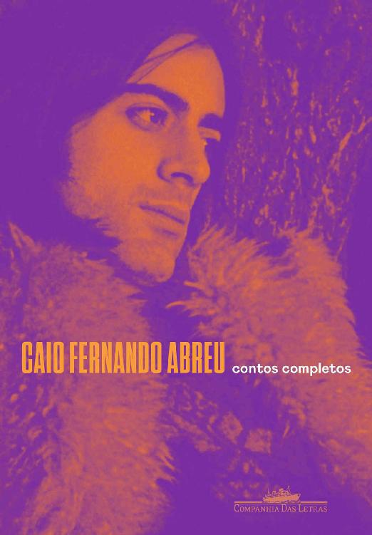 Contos completos de Caio Fernando Abreu
