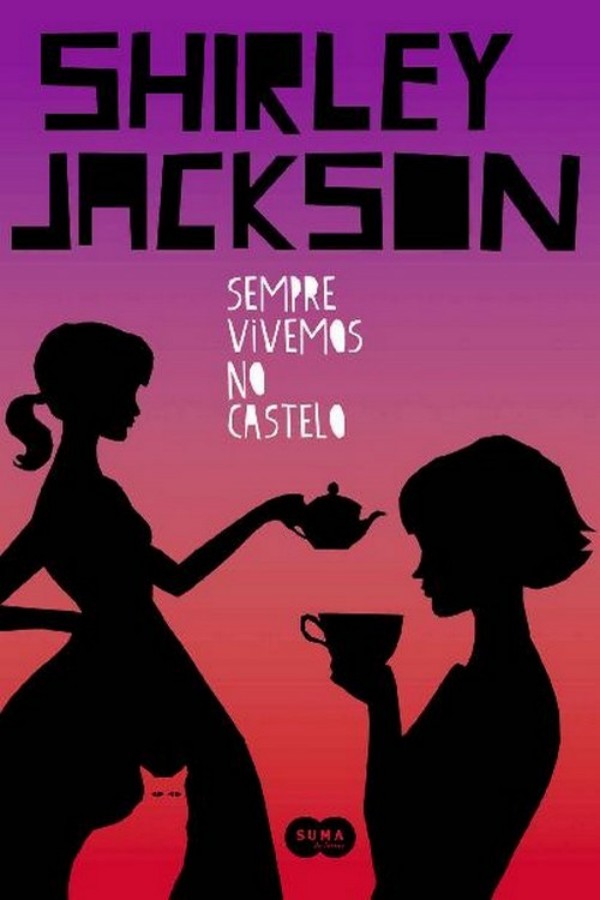 Sempre vivemos no castelo