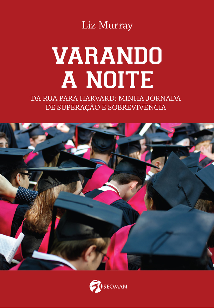 Varando a noite – da rua para Harvard