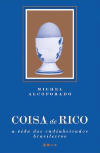 Coisa de rico