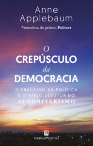 O crepúsculo da democracia