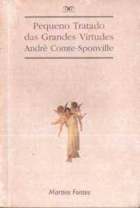 Pequeno tratado das grandes virtudes