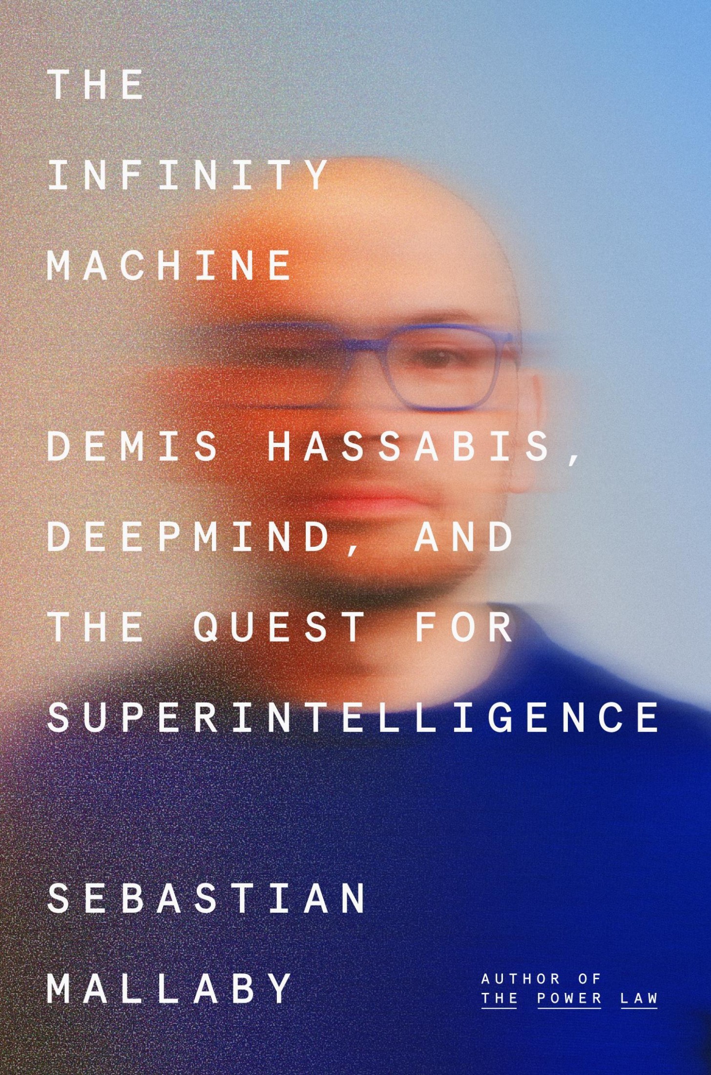 Máquina Infinita: Demis Hassabis, DeepMind e a Busca pela Superinteligência