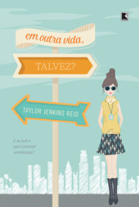 Em outra vida, talvez