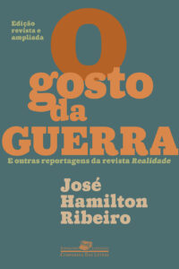 O gosto da guerra